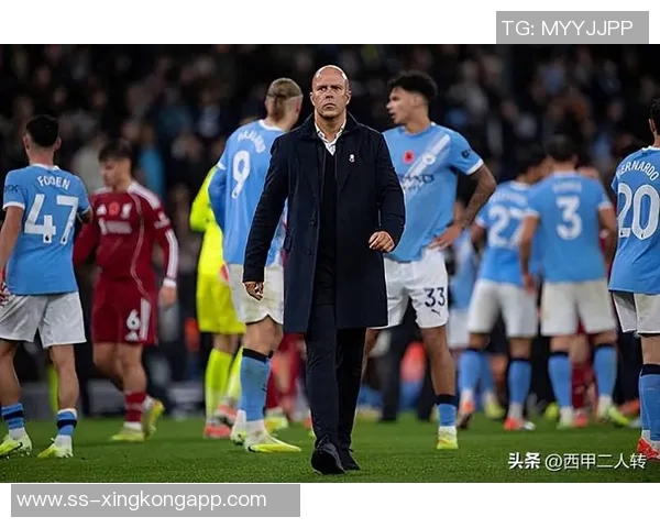 斯洛特谈球队进步与西汉姆对比积分榜表现仍需提升